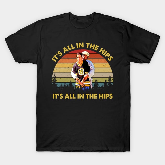 It's All In The Hips T-Shirt by ErikBowmanDesigns
